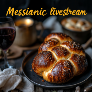 Messianic Livestream